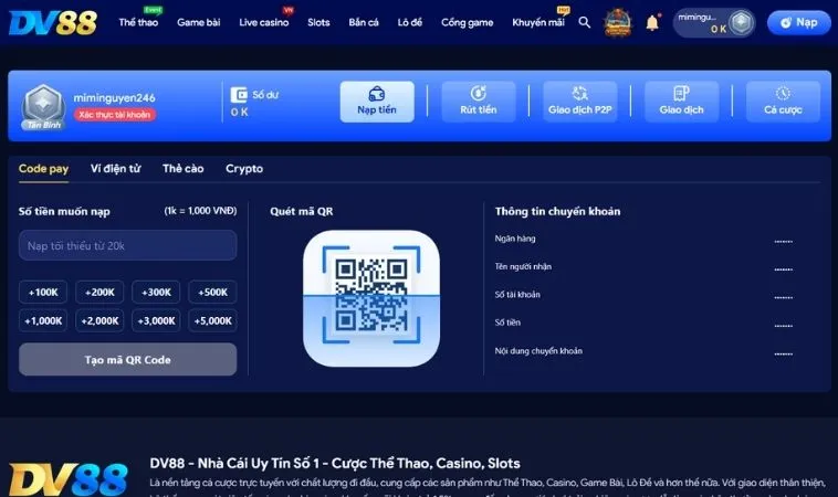 Nạp Tiền DV88: Hướng Dẫn Chi Tiết Và Những Lưu Ý Quan Trọng 2 Giao diện nạp tiền DV88